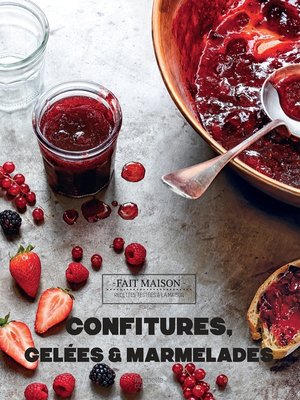 cover image of Confitures, gelées et marmelades